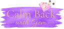 Calm Back with Gem
